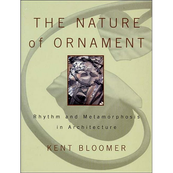 Norton Books for Architects & Designers The Nature of Ornament, (Hardcover)