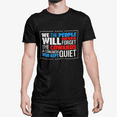 thumbnail image 5 of We The People Will Never Forget The Cowards in Congress Who Kept Quiet Shirt, 5 of 7