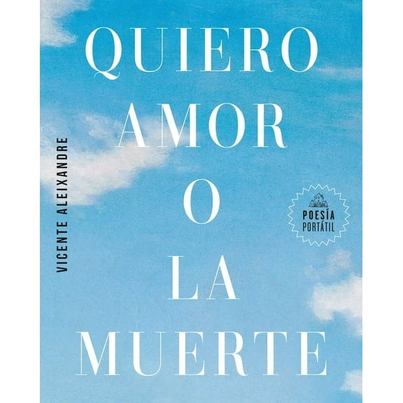 Poesía Portátil / Flash Poetry Quiero Amor O La Muerte / I Want Love or Death, (Paperback)