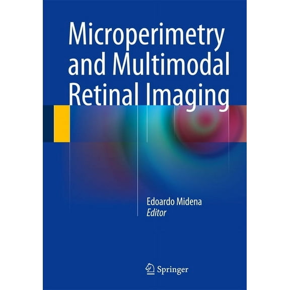 Microperimetry and Multimodal Retinal Imaging, (Hardcover)