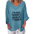 thumbnail image 3 of USSUMA Linen Tops For Women I'M Only Talking To My Dog Today Funny Letter Prints Dressy Tops V Neck 3/4 Sleeve Linen Shirts, 3 of 3