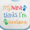 thumbnail image 4 of Inktastic My Nana Thinks Im Awesome Grandkid Boys or Girls Baby Bib, 4 of 4