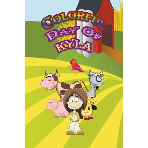 Colorful Day of Kyla (Paperback)