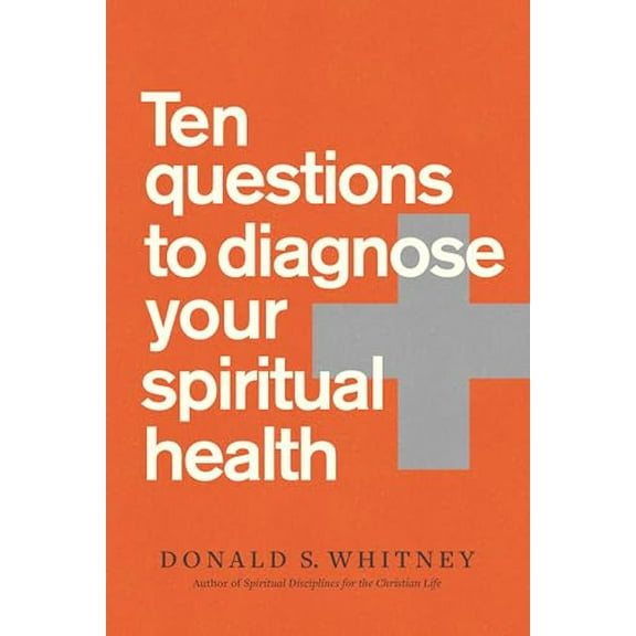 Pre-Owned Ten Questions to Diagnose Your Spiritual Health (Paperback) 1641583304 9781641583305