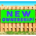 thumbnail image 1 of New Ownership! 13 oz Vinyl Banner With Metal Grommets, 1 of 4