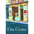 thumbnail image 1 of I'm Gone: A Novel, 1 of 1