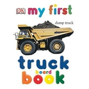 My First Truck Board Book