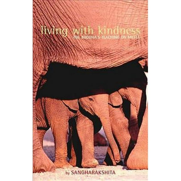 Living with Kindness (Paperback)
