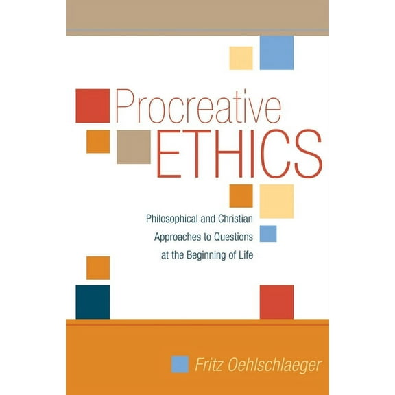 Procreative Ethics (Paperback)