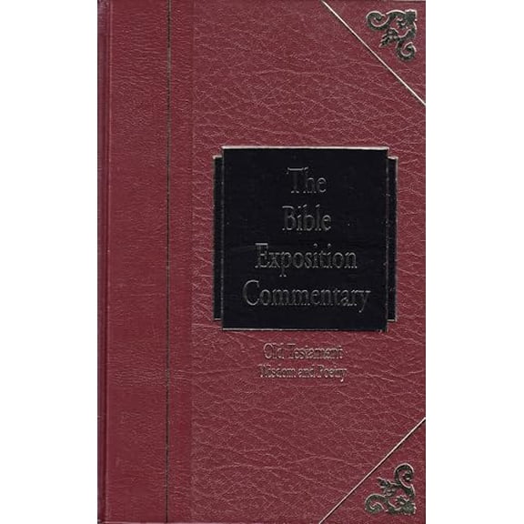 Pre-Owned The Bible Exposition Commentary: Old Testament Wisdom and Poetry Hardcover