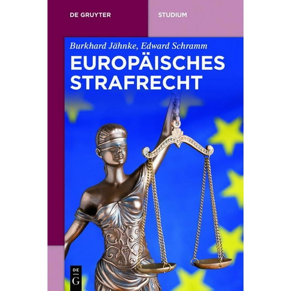 de Gruyter Studium Europäisches Strafrecht, (Paperback)