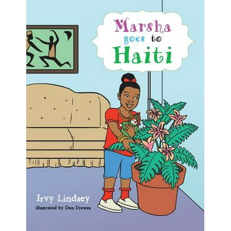 Marsha Goes to Haiti - eBook