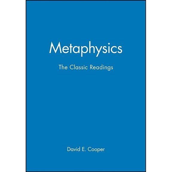 Philosophy: The Classic Readings Metaphys, (Hardcover)