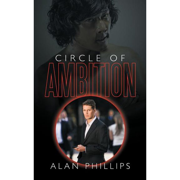 Circle of Ambition : Revenge Is Not Always Sweet (Paperback)