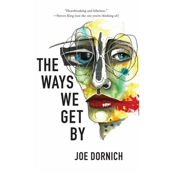 Ways We Get By, (Hardcover)