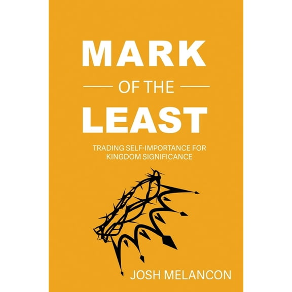 Mark of the Least, (Paperback)