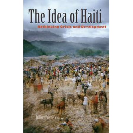 The Idea of Haiti - eBook