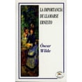 thumbnail image 1 of LA IMPORTANCIA DE LLAMARSE ERNESTO LEYENDA 9789685146821, 1 of 2