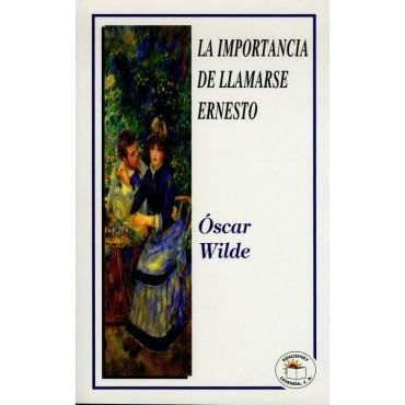 LA IMPORTANCIA DE LLAMARSE ERNESTO LEYENDA 9789685146821