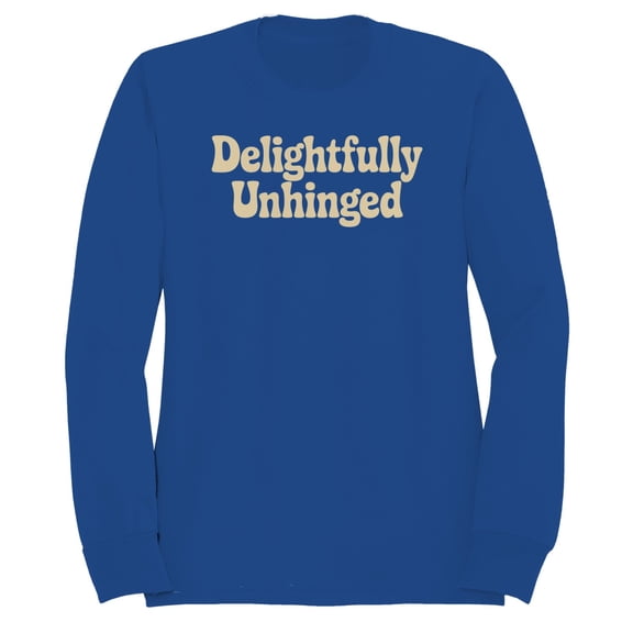 Smartprints Delightfully Unhinged Retro Quote Women's Sweatshirt Royal, Cotton, S