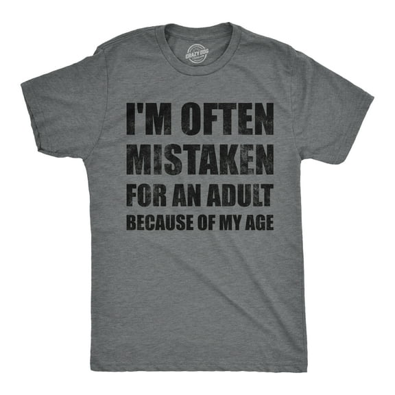 Mens Funny T Shirts Im Often Mistaken for An Adult Because Of My Age Sarcastic Graphic Novelty Tee for Men Graphic Tees