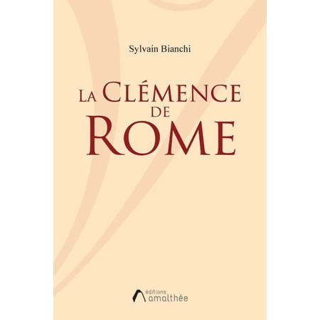 La Cl&Atilde;&copy;mence de Rome (Paperback)