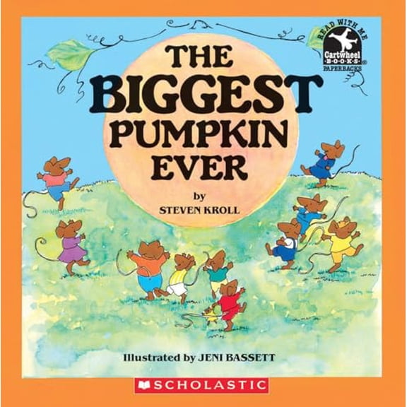 Pre-Owned Biggest Pumpkin Ever (Paperback) 0590464639 9780590464635
