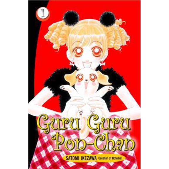 Pre-Owned Guru Guru Pon-Chan 1 (Paperback) 0345480953 9780345480958