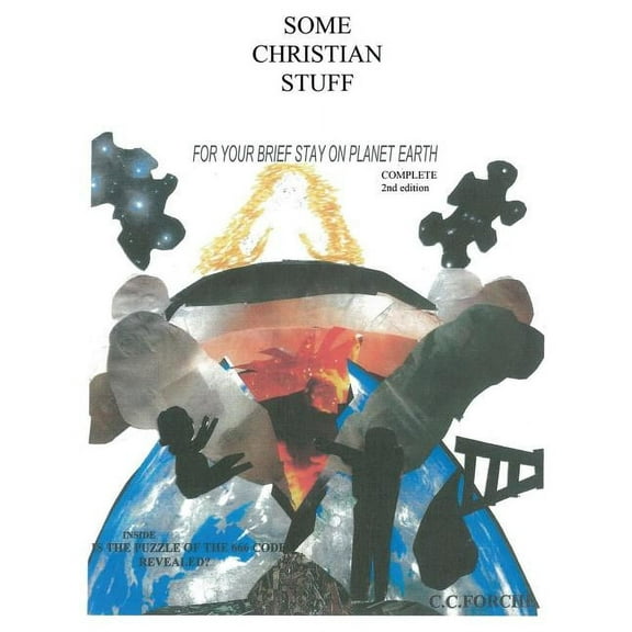 Some Christian Stuff for Your Brief Stay on Planet Earth, (Paperback)