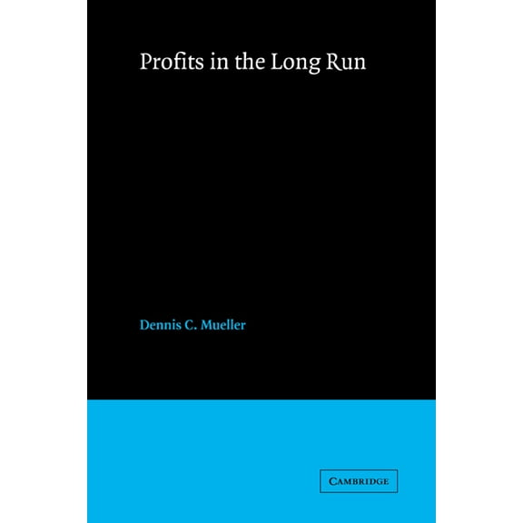 Profits in the Long Run, (Hardcover)
