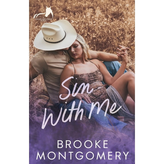 Sugarland Creek Sin With Me, Book 5, (Paperback)