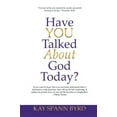 thumbnail image 2 of Have You Talked about God Today? (Paperback), 2 of 2
