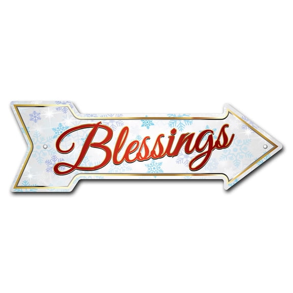 SignMission P-ARROW-999941 6 x 18 in. Wide Blessings Arrow Sign