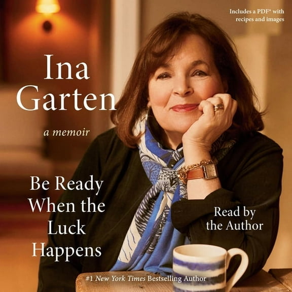 Be Ready When the Luck Happens: A Memoir, (Audiobook)