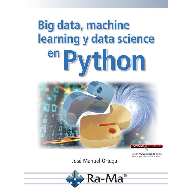Big data, machine learning y data science en Pyton