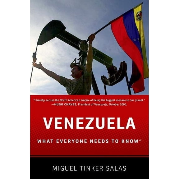 What Everyone Needs to Know(r) Venezuela: What Everyone Needs to Know(r), (Paperback)