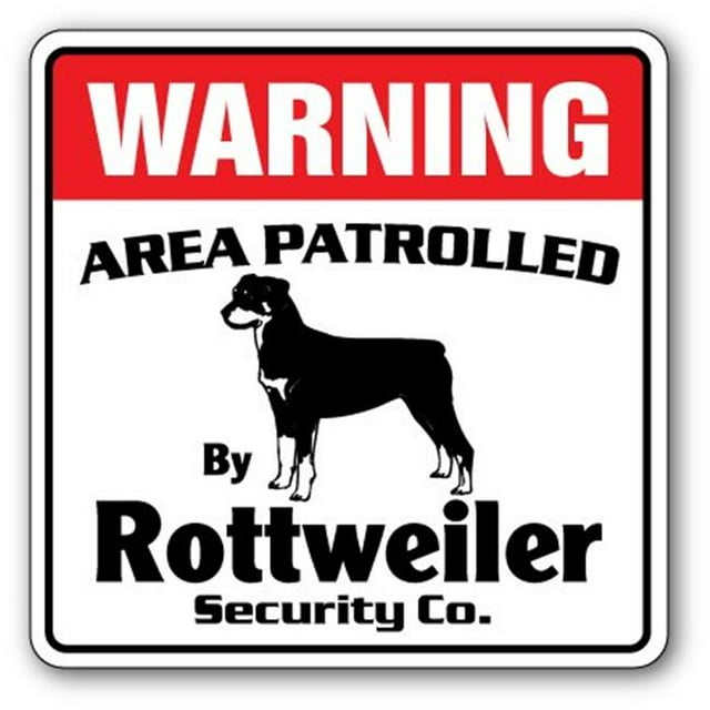 SignMission WD-ROTTWEILER 12 x 8 in. Area Patrolled Pet Warning Patrol Watchman Guard Dog Rottweiler Security Sign