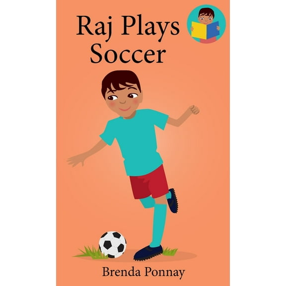 We Can Readers Raj Plays Soccer, (Hardcover)