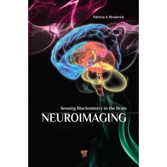 Neuroimaging: Sensing Biochemistry in the Brain, (Hardcover)