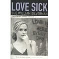 thumbnail image 3 of Love Sick: One Woman's Journey Through Sexual Addiction, 3 of 3