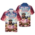 thumbnail image 3 of My Dog Is My Valentine Cute Rottweiler in Gift Box Hawaiian Shirt Breathable Summer Unisex Merch Rottie Dog Lover Gifts Idea - 3006, 3 of 6
