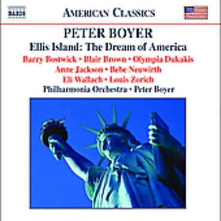 Pre-Owned Ellis Island: The Dream of America by Peter Boyer (CD, 2005)