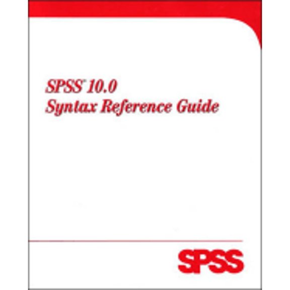 Pre-Owned Spss 10.0 Syntax Reference Guide (Paperback) 0130181730 9780130181732