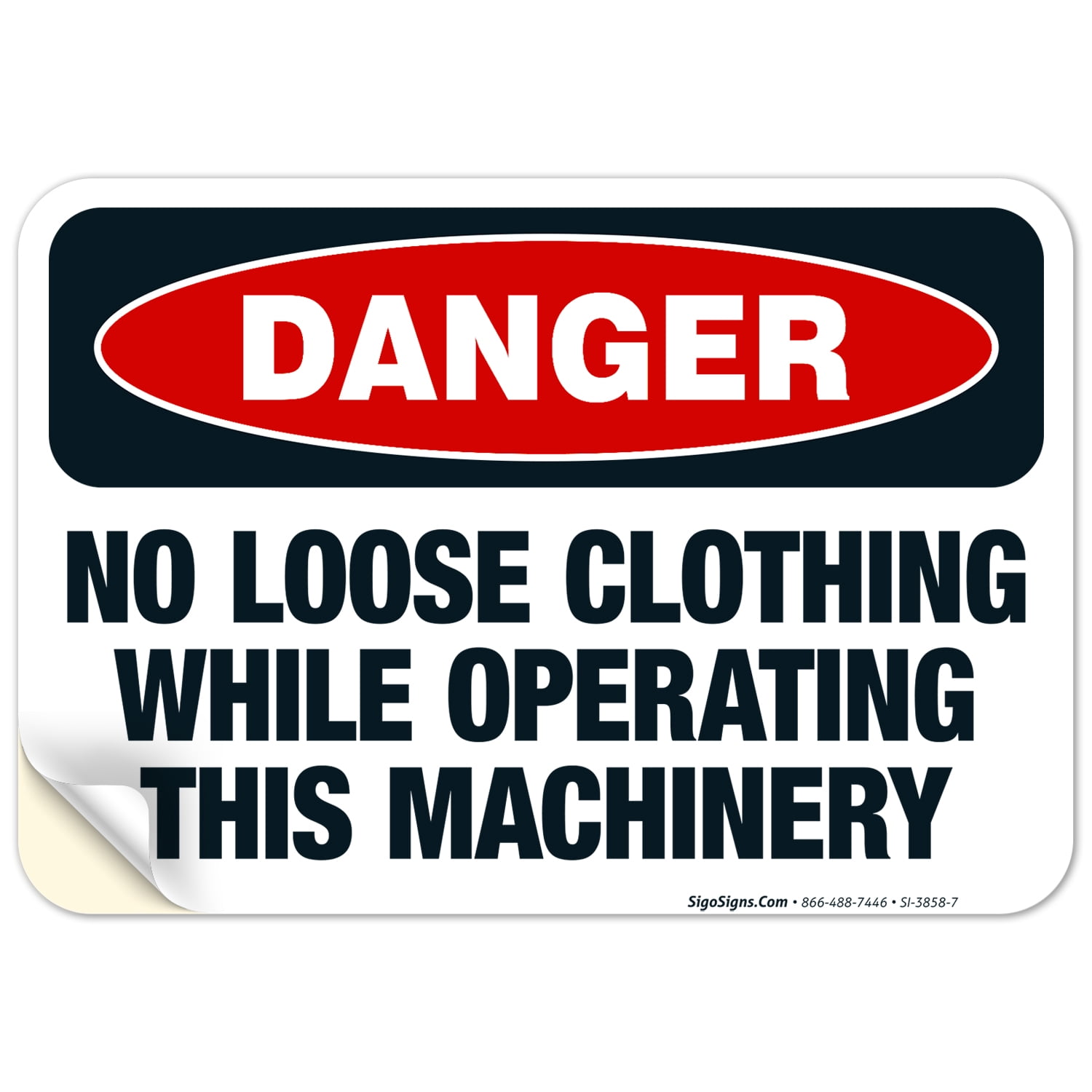 Do Not Pull String Sign No Loose Clothing While Operating This Machinery Sign, OSHA Danger Sign ...