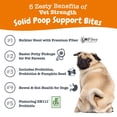 thumbnail image 2 of Zesty Paws Vet Strength Solid Poop Support Bites Chicken Flavor Dog Supplement, 90 Count, 2 of 9
