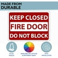 thumbnail image 2 of ADA CENTRAL SIGNS - Fire Door Keep Closed Sign - ADA Compliant Digitally Printed Text Wall Sign - Do Not Block Emergency Evacuation, Safety Signs for Offices, Hospitals Plastic 10” x 14” White & Red, 2 of 7