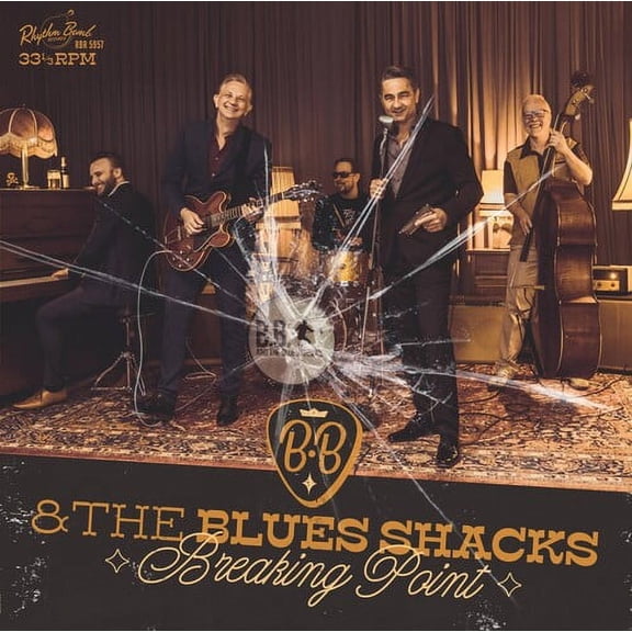 B.B. & the Blues Shacks - Breaking Point - Music & Performance - Vinyl