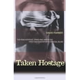 thumbnail image 1 of Pre-Owned Taken Hostage: The Iran Hostage Crisis and America's First Encounter with Radical Islam (Paperback) 069112759X 9780691127590, 1 of 1