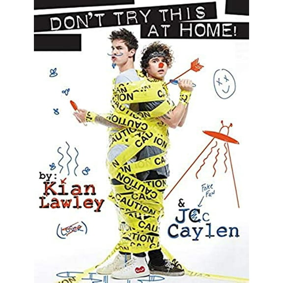 Pre-Owned Kian and Jc: Don't Try This at Home! (Paperback) 006243716X 9780062437167