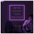 thumbnail image 2 of Letrero De Neón Con Relieve 3D Never Doubt Your Instinct Para Decoración Oficina, Brillo Ajustable, 30cm, 2 of 3